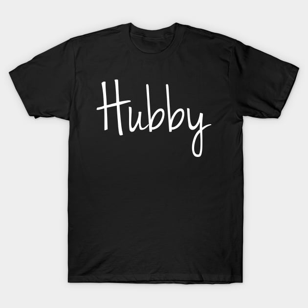 Hubby T-Shirt by Happy Tees